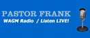 Pastor Frank - WAGM Radio